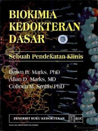 Image of Biokimia Kedokteran Dasar: Sebuah Pendekatan Klinis