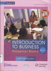 Image of BUKU 1 Introduction To Business : Pengantar Bisnis