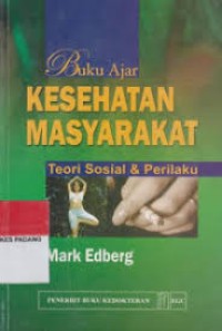 Image of Buku ajar kesehatan masyarakat teori sosial dan perilaku