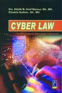 Image of Cyber Law : Aspek Hukum Teknologi Informasi