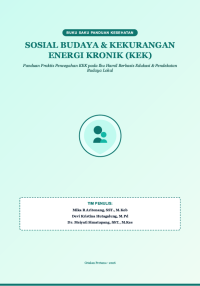Image of E-BOOK SOSIAL BUDAYA & KEKURANGAN ENERGI KRONIK (KEK)